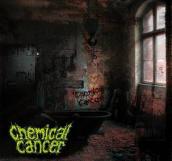 Chemical Cancer : Chemical Cancer